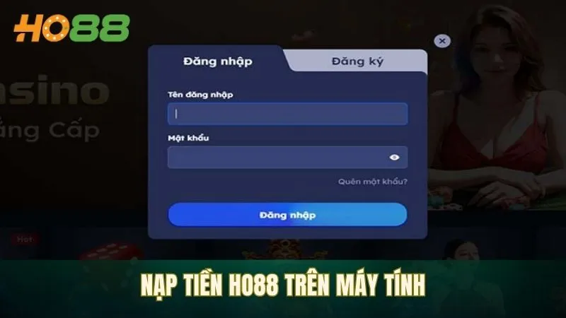 Đăng nhập vào nhà cái cá cược trên máy tính&nbsp;