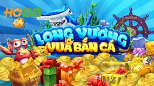 Bắn Cá Long Vương Online Ho88 - Chiến Thuật Săn Cá Đỉnh Cao 