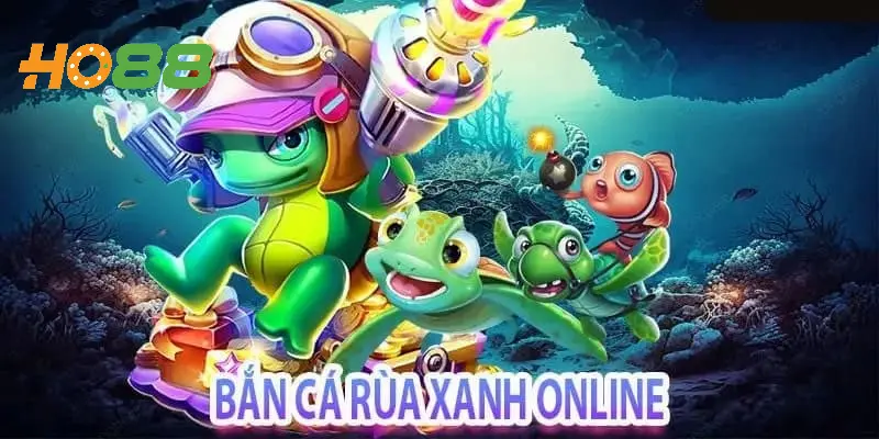 Ưu điểm nổi bật khi chơi Săn Cá Rùa Xanh tại Ho88